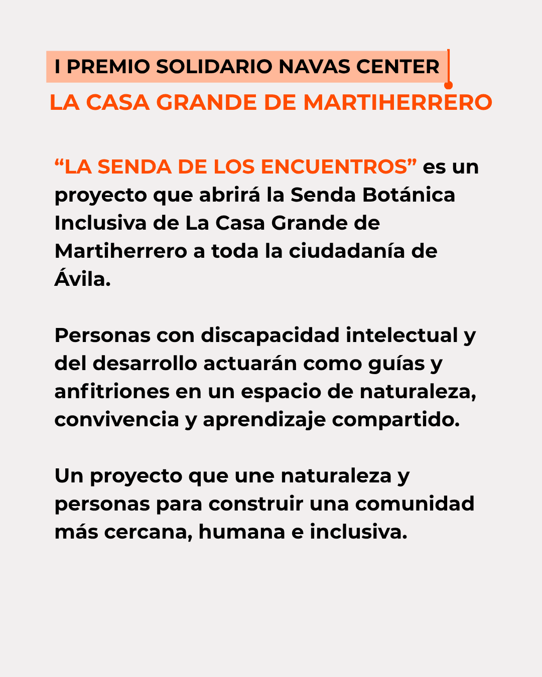 Descripción del proyecto Casa Grande de Martiherrero